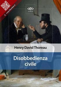 Libro Ebook Disobbedienza civile di Henry David Thoreau di E-text