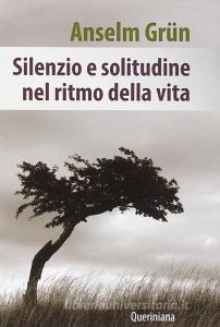 Silenzio e solitudine nel ritmo della vita.pdf