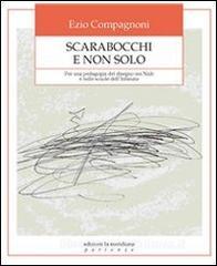 Scarabocchi e non solo. Per una pedagogia del disegno nei nidi e nelle scuole dellinfanzia.pdf