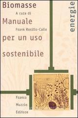 Biomasse. Manuale per un uso sostenibile.pdf