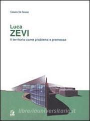 Luca Zevi. Il territorio come problema e premessa.pdf