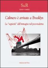 Calimero è arrivato a Brooklin. La «segnicità» dellimmagine nel post- moderno.pdf