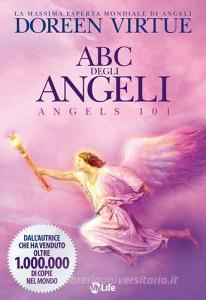 ABC degli angeli. Guida allinterpretazione dei messaggi celesti.pdf