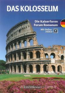 Il Colosseo. l Fori Imperiali e il Foro Romano. Ediz. tedesca. Con video online.pdf