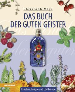 Das Buch der guten Geister. Kräuterschnäpse und Edelbrände.pdf