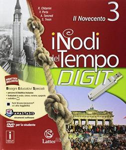 I nodi del tempo. Per la Scuola media. Con e-book. Con espansione online. Con 3 libri: Carte storiche-Tavole-Mi preparo per linterrogazione vol.3.pdf