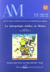 AM. Rivista della Società italiana di antropologia medica vol. 29-32.pdf