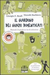 Il giardino dei giochi dimenticati. Manuale dei giochi in via di estinzione. Ediz. illustrata.pdf