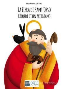 La fiera di SantOrso. Ricordi di un artigiano.pdf