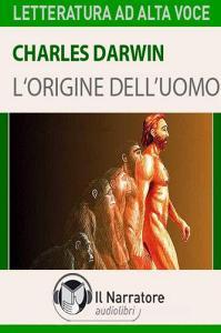L origine delluomo letto da Eugenio Farn. Audiolibro. Formato digitale download MP3.pdf