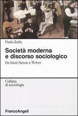 Società moderna e discorso sociologico. Da Saint Simon a Weber.pdf