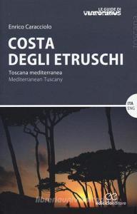 Costa degli etruschi. Toscana mediterranea.pdf