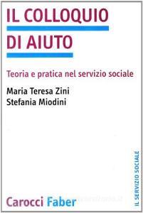 Il colloquio di aiuto. Teoria e pratica nel servizio sociale.pdf