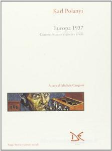 Europa 1937. Guerre esterne e guerre civili.pdf