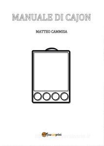 Manuale di cajon. Ediz. a spirale.pdf
