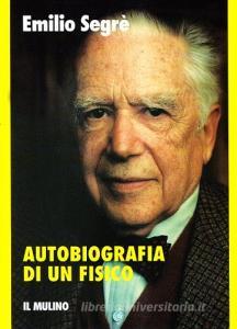 Autobiografia di un fisico.pdf