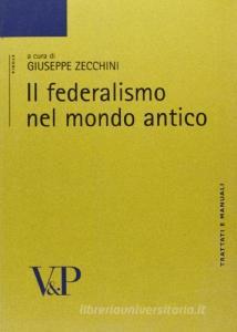 Il federalismo nel mondo antico.pdf