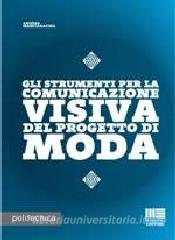 Gli strumenti per la comunicazione visiva nel progetto di moda.pdf