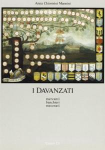 I Davanzati. Mercanti, banchieri, mecenati.pdf
