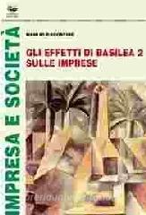Gli effetti di Basilea 2 sulle imprese.pdf
