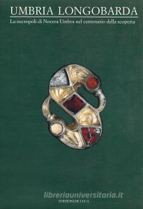 Umbria longobarda. La necropoli di Nocera Umbra.pdf