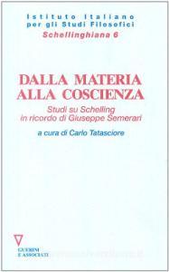 Dalla materia alla coscienza. Studi su Schelling in ricordo di Giuseppe Semerari.pdf