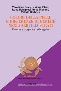 Colori della pelle e differenze di genere negli albi illustrati. Ricerche e prospettive pedagogiche.pdf