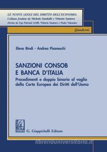 Ebook Sanzioni Consob e Banca d'Italia di Elena Bindi, Andrea Pisaneschi edito da Giappichelli Editore