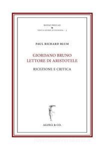Giordano Bruno lettore di Aristotele. Ricezione e critica.pdf