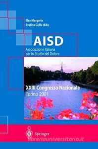 AISD, Associazione italiana per lo studio del dolore. 23º Congresso nazionale.pdf