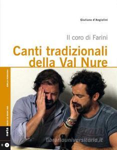 Canti tradizionali della Val Nure. Il coro di Farini. Con CD Audio.pdf