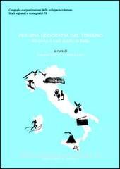 Per una geografia del turismo. Ricerche e casi studio in Italia.pdf