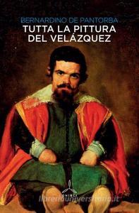 Tutta la pittura del Velázquez . Ediz. illustrata.pdf