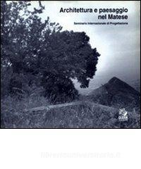 Architettura e paesaggio nel Matese. Seminario internazionale di progettazione.pdf