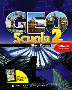 Geoscuola. Con atlante. Per la Scuola media. Con espansione online vol.2.pdf