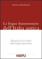 Le lingue frammentarie dellItalia antica. Manuale per lo studio delle lingue preromane.pdf