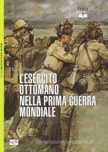 L esercito ottomano nella prima guerra mondiale.pdf