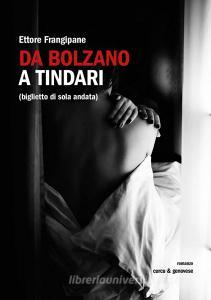 Da Bolzano a Tindari (biglietto di sola andata).pdf