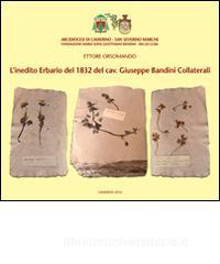 L inedito erbario del 1832 del cav. Giuseppe Bandini Collaterali.pdf