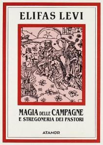 La magia delle campagne e la stregoneria dei pastori.pdf