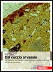Dal coccio al vasaio. Manifattura, tecnologia e classificazione della ceramica.pdf
