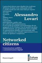 Networked citizens. Comunicazione pubblica e amministrazioni digitali.pdf