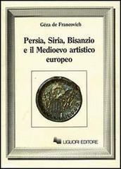 Persia, Siria, Bisanzio e il Medioevo artistico europeo.pdf