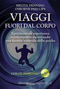 Viaggi fuori dal corpo. Con CD Audio.pdf
