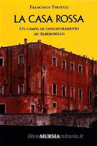 La casa rossa. Un campo di concentramento ad Alberobello.pdf