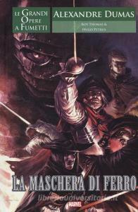 La maschera di ferro. Le grandi opere a fumetti.pdf