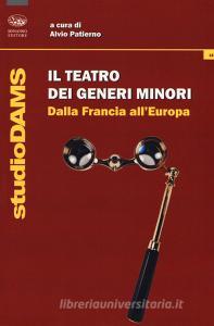 Il teatro dei generi minori. Dalla Francia allEuropa.pdf