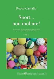 Sport... non mollare! vol.2.pdf