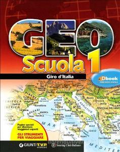 Geoscuola. Giro dItalia. Con espansione online. Per la Scuola media.pdf