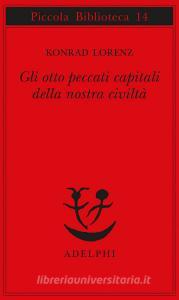 Gli otto peccati capitali della nostra civiltà.pdf